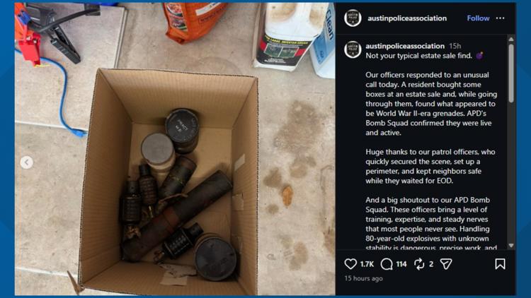 Austin resident finds six potentially live grenades in boxes bought at estate sale